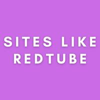 In most cases, these sites offer the best porn on the internet. . Other sites like redtube